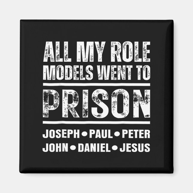 Imán All My Role Models Went To Prison Christian  (Frente)