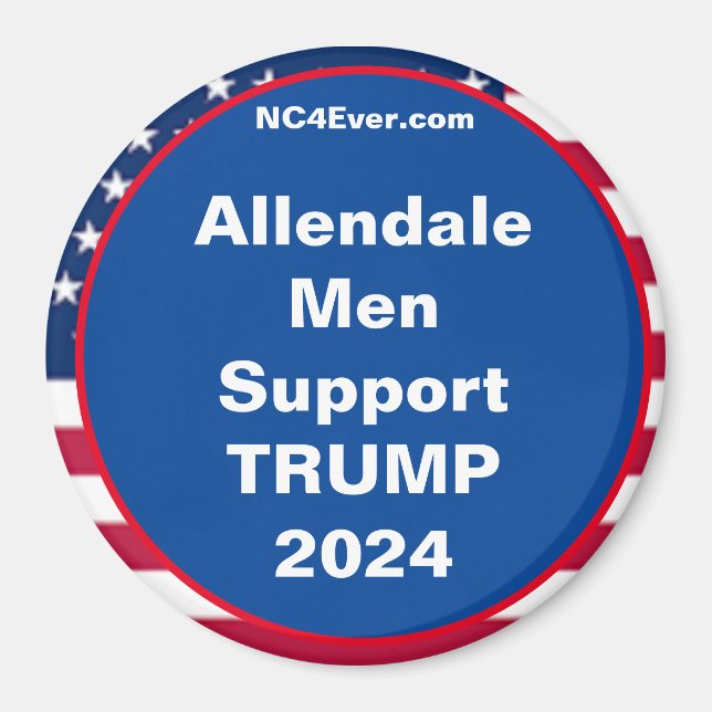 Imán Allendale Men Support TRUMP 2024 (Frente)