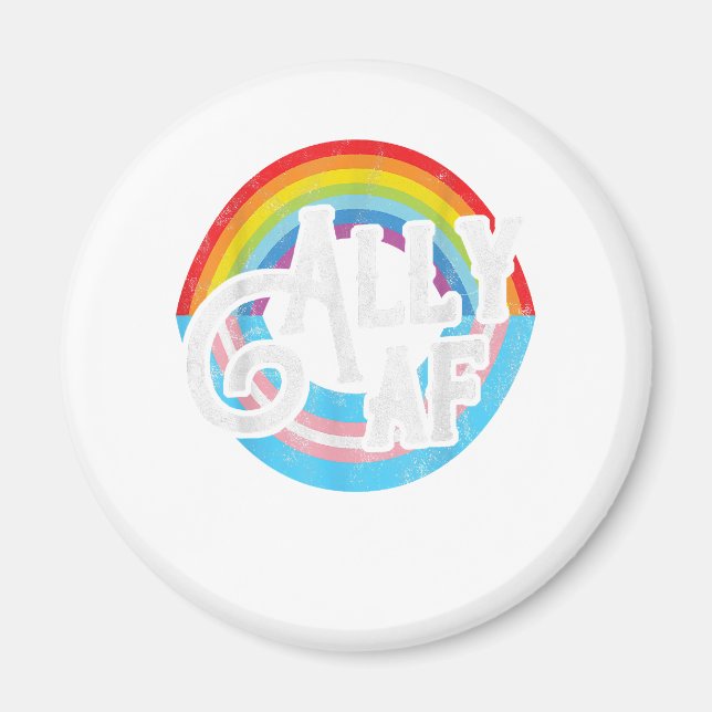 Imán ALLY AF Trans Gift para un miembro LGBT (Frente)
