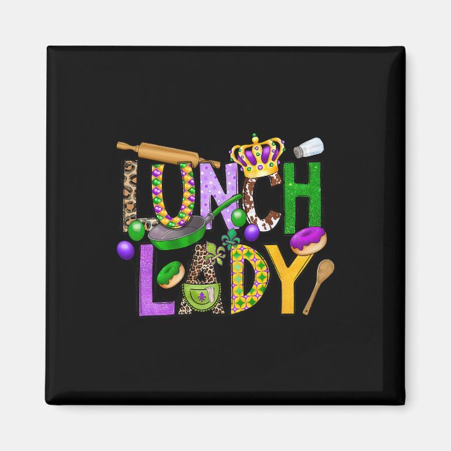 Imán Almuerzo Lady Squad Mardi Gras Fat Tuesday Cafeter (Frente)