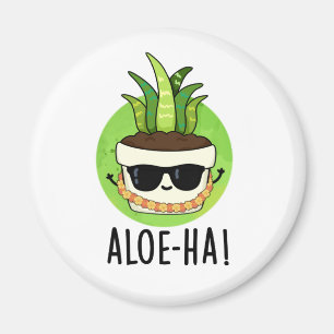 Imán Aloe-ha Funny Hawaiian Plant Pun