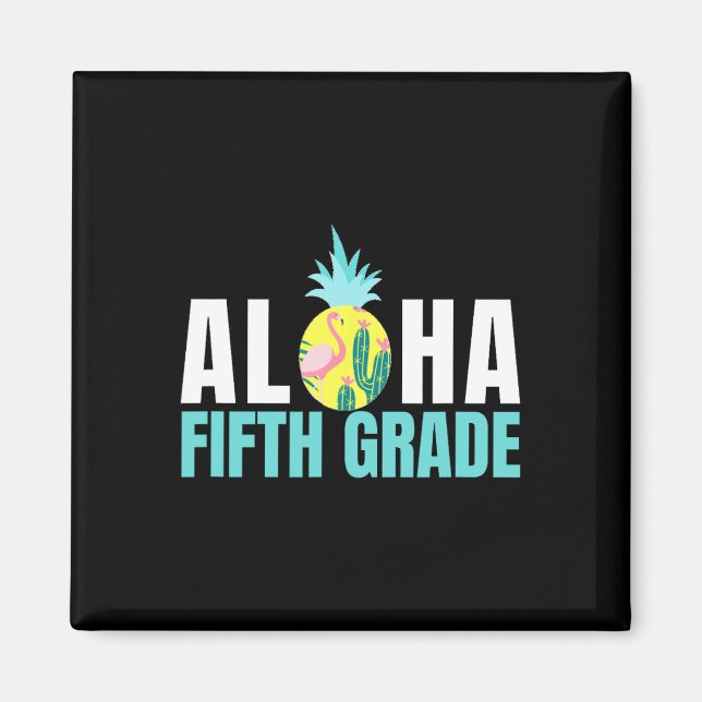 Imán Aloha Quinto Grado Regreso a la Escuela Niños Maes (Frente)