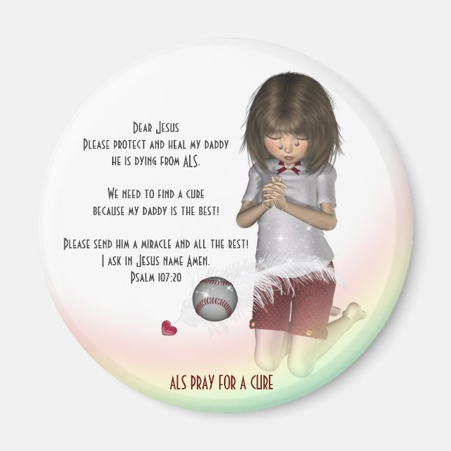 Imán ALS Pray for the cure Magnet (Frente)