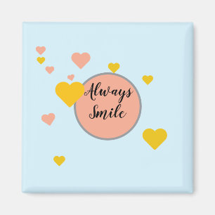 Imán Always Smile 