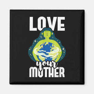 Imán Ama a tu madre Protección Ambiental Día de la Tier