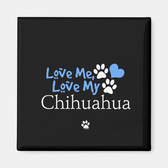 Imán Ama, Ama Mi Chihuahua (Frente)