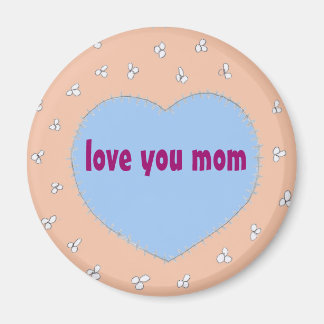 Imán Ama mamá Magnet