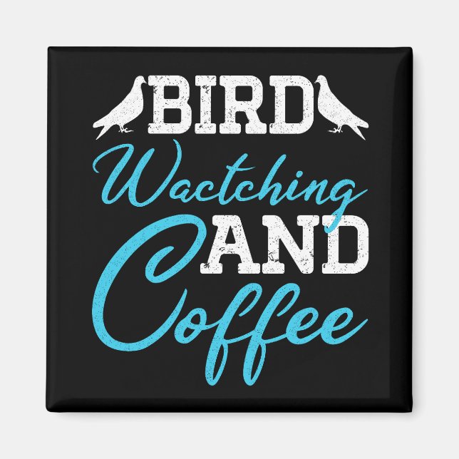 Imán Amante De Los Pigeones, Observador De Aves Y Café (Frente)