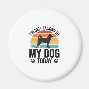 Imán Amante de Perros Divertido Diseño de Cita de Puest