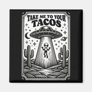 Imán Amante De Tacos Extraterrestre Ovni Cazando Mexica