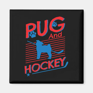 Imán Amantes de hockey y pug y de hockey