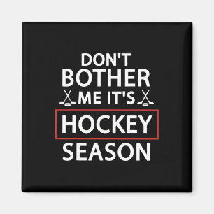 Imán Amantes del deporte de hockey divertidos no me mol