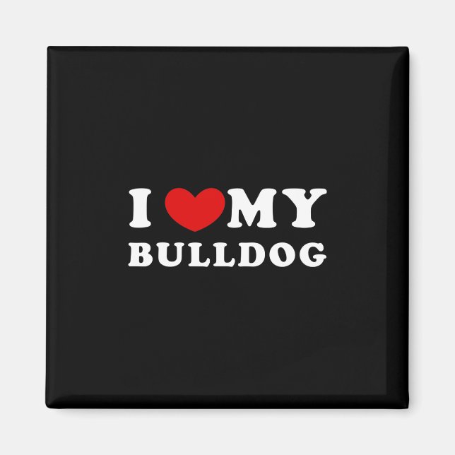 Imán Amar a mi Bulldog (Frente)