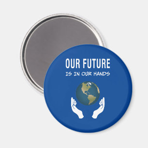 Imán Ambientalismo Nuestro Futuro Está En Nuestras Mano