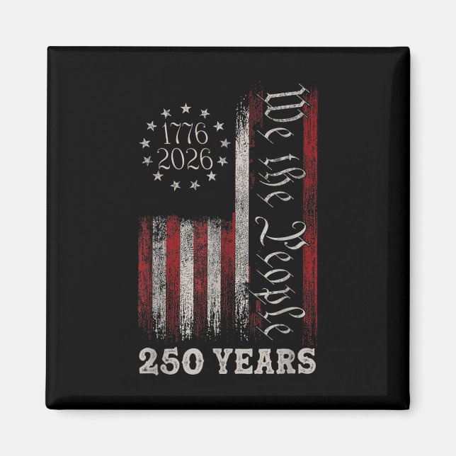 Imán America 250th Birthday Us Flag 250 Years We The Pe (Frente)