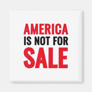 Imán América No Está En Venta Protesta Anti-trump
