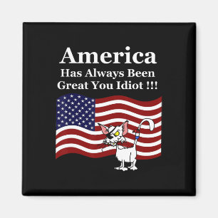Imán América Siempre Ha Sido Genial Idiota Regalo De Ga