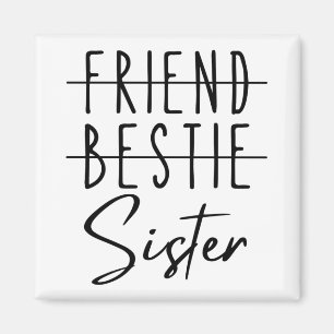 Imán Amigo Bestie Sister