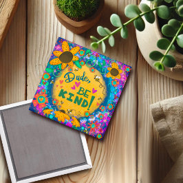 Imán Amigo, Sé Amable Con El Bumblebee