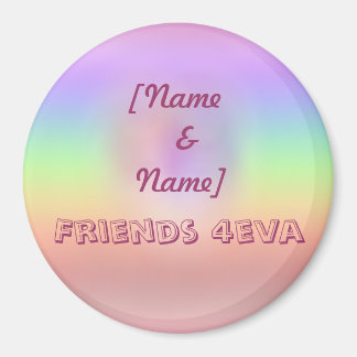 Imán Amigos 4eva