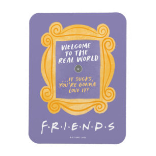 Imán AMIGOS™ Bienvenidos a la cita del mundo real