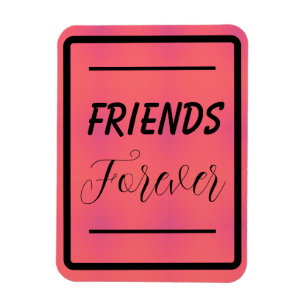 Imán "Amigos Para Siempre" Frase Rosa Y Fondo Púrpura