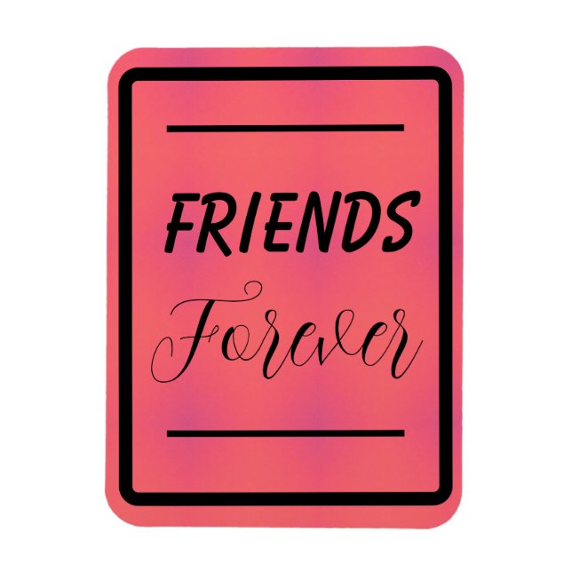 Imán "Amigos Para Siempre" Frase Rosa Y Fondo Púrpura (Vertical)