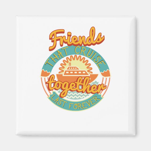 Imán Amigos que viajan juntos se unen en crucero (Frente)
