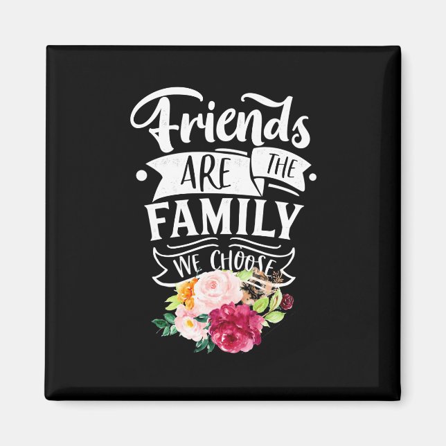 Imán Amigos Son La Familia Que Elegimos (Frente)