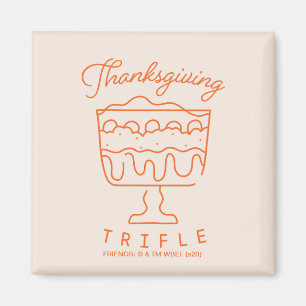 Imán AMIGOS™ Trifle de Acción de Gracias