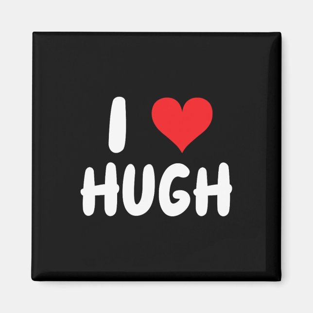 Imán Amo a Hugh - Corazón - Nombre  (Frente)
