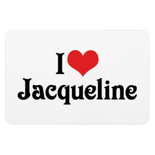 Imán Amo a Jacqueline