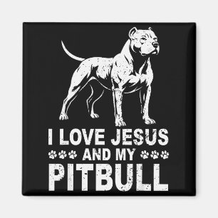 Imán Amo a Jesús y a mi Pitbull