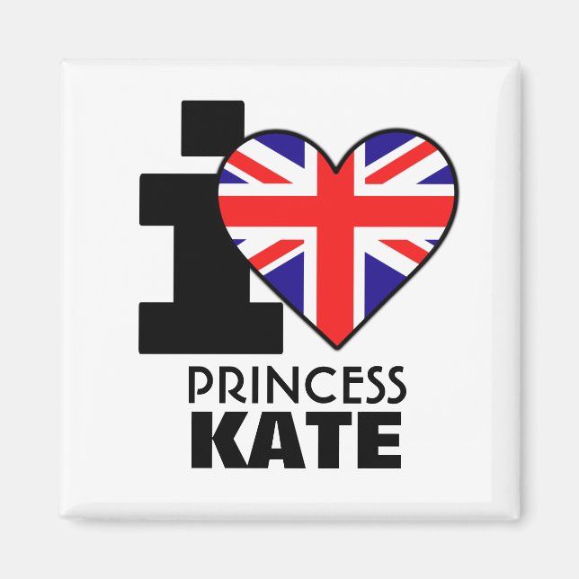 Imán Amo a la Princesa Kate Magnet (Frente)