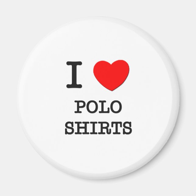 Imán Amo a los Camisetas de polo (Frente)