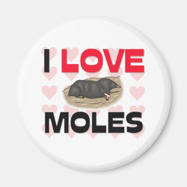 Imán Amo a los Moles (Frente)