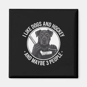Imán Amo a los perros y el hockey y, tal vez, a 3 perso