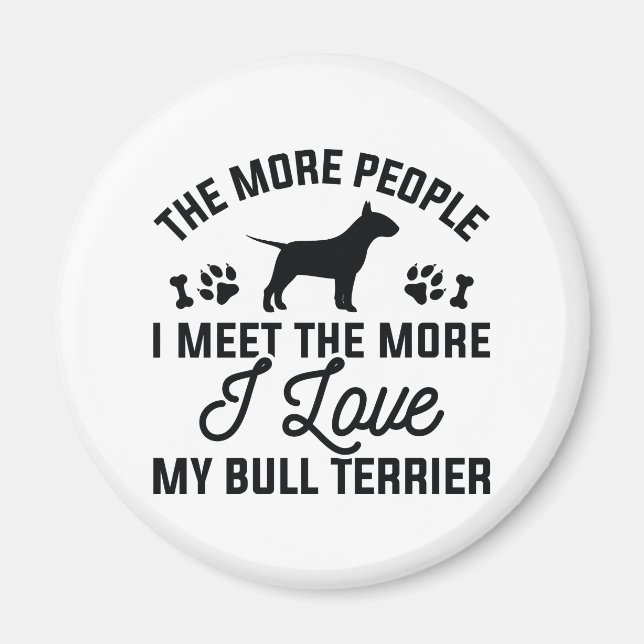 Imán Amo a mi Bull Terrier (Frente)