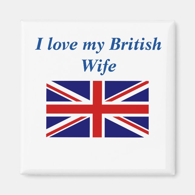 Imán Amo a mi esposa británica (Frente)