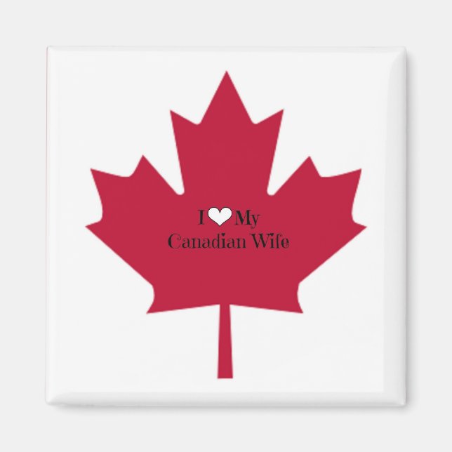 Imán Amo a mi esposa canadiense (Frente)