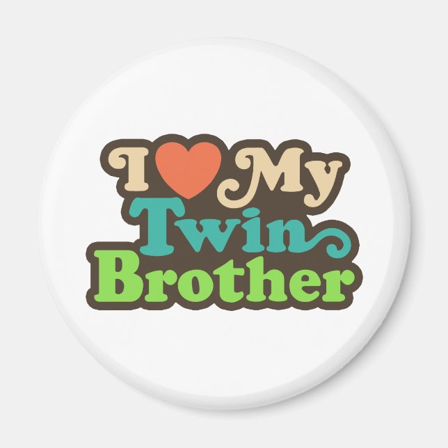 Imán Amo a mi hermano gemelo (Frente)