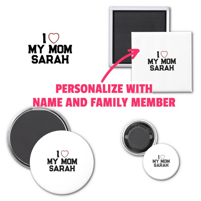 Imán Amo A Mi Mamá (I Love My Mom Magnet
)