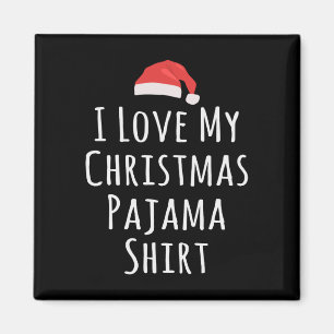 Imán Amo a mis Navidades Pajama Shirt