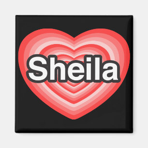 Imán Amo a Sheila. Te amo Sheila. Corazón