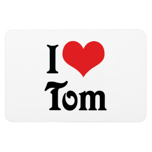 Imán Amo a Tom
