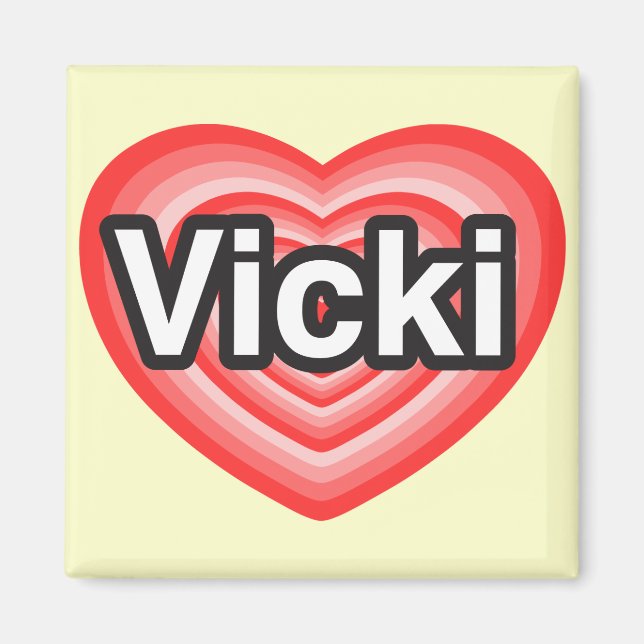 Imán Amo a Vicki. Te amo Vicki. Corazón (Frente)