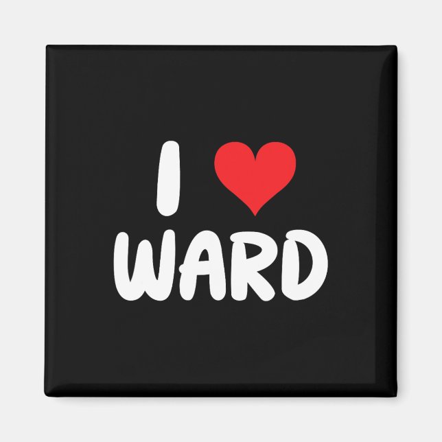 Imán Amo a Ward - Corazón - Nombre  (Frente)
