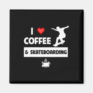 Imán Amo El Café Y El Skateboarding Truco De Skateboard