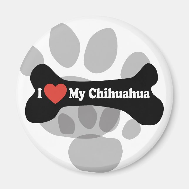 Imán Amo mi Chihuahua - Hueso de perro (Frente)
