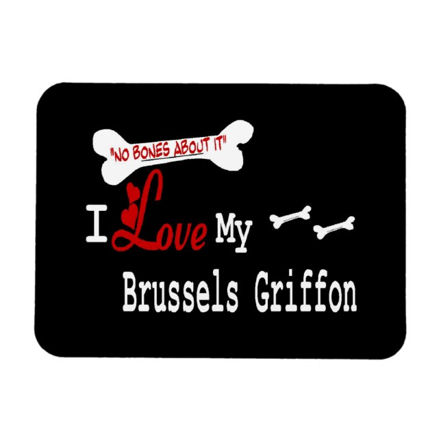 Imán Amo Mi Griffon De Bruselas (Horizontal)